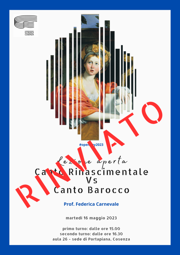 Lezione aperta: Canto Rinascimentale Vs Canto Barocco * 16 maggio 2023
