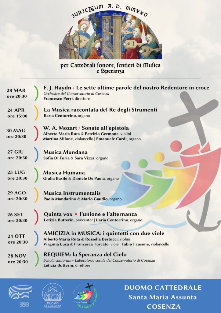 Rassegna IUBILÆUM A. D. MMXXV – per Cattedrali sonore, sentieri di Musica e Speranza