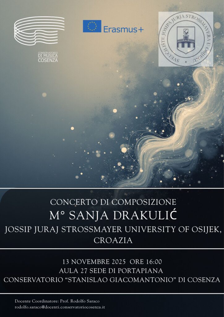 Concerto di Composizione Erasmus+ M° Sanja Drakulić – Jossip Juraj Strossmayer University Of Osijek, Croazia
